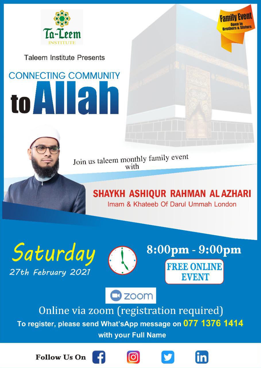 Taleem Family Event With Shaykh Ashiqur Rahman This 27 Feb 2021